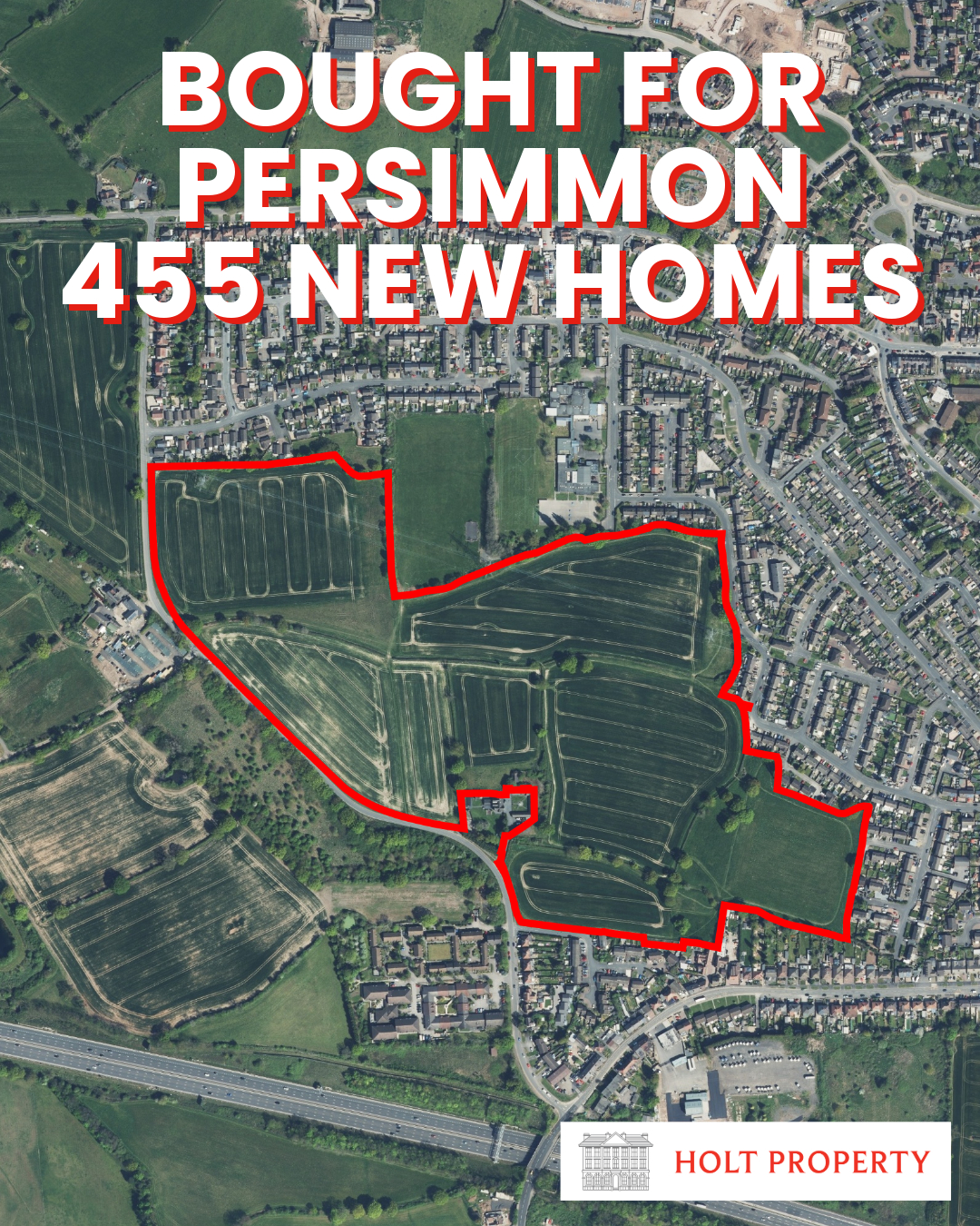 Holt Property Secures 455 Homes & 55 Senior Living Units for Persimmon Homes